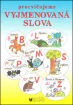 Procvičujeme vyjmenovaná slova