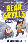 Bear Grylls Dobrodružství ve velehorách (1. díl)