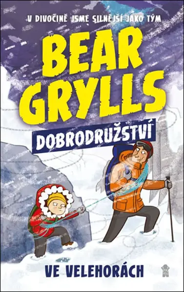Bear Grylls Dobrodružství ve velehorách (1. díl)