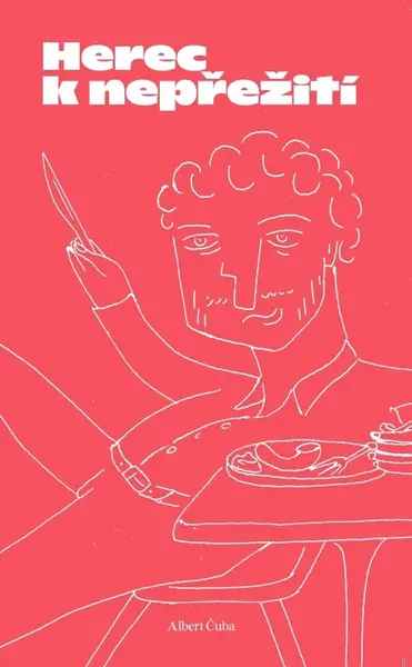 Herec k nepřežití (Oblíbený ostravský herec)