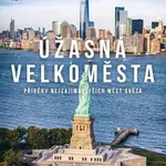 Úžasná velkoměsta