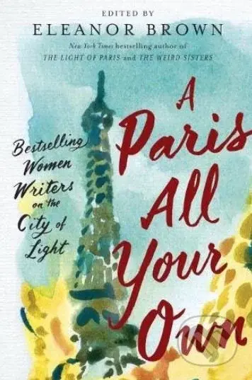 A Paris All Your Own - Eleanor Brown (editor) - kniha z kategorie Beletrie