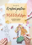 Kreslení postav v manga stylu (50 dívčích modelů snadno a rychle) - kniha z kategorie Naučné knihy