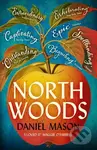 North Woods - Daniel Mason