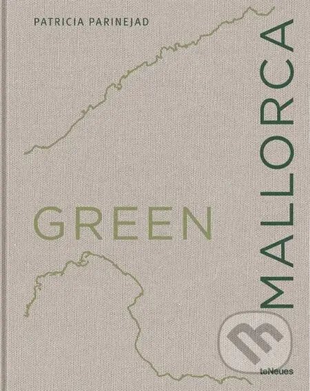 Green Mallorca - Patricia Parinejad - kniha z kategorie Fotografie