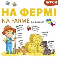 Ukrajinsko-české leporelo – Na farmě - kniha z kategorie Pro děti