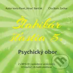 Šlabikár šťastia 5 - Psychický obor (Neskrátená verzia knihy, 63 kapitol, 26 hodín pozitívna) - audiokniha z kategorie Seberozvoj