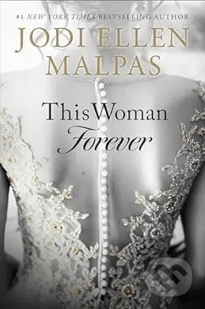 This Woman Forever - Jodi Ellen Malpas - kniha z kategorie Romantická