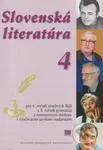 Slovenská literatúra 4 (VJM) (pre 4. ročník stredných škôl a 8. ročník gymnázia s osemročným štúdiom s VJM) - kniha z kategorie Gymnázia