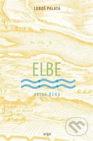 Elbe - Luboš Palata - kniha z kategorie Beletrie