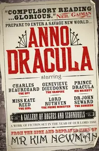 Anno Dracula (anglický jazyk) - Kim Newman - kniha z kategorie Horory
