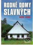 Rodné domy slavných - Radek Laudin - kniha z kategorie Stavebnictví