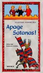 Apage Satanas! - Vlastimil Vondruška