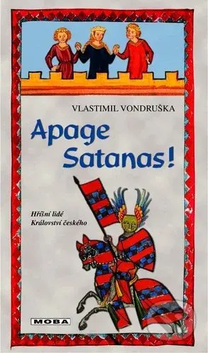 Apage Satanas! - Vlastimil Vondruška - kniha z kategorie Detektivky, thrillery a horory