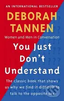You Just Don't Understand (Women and Men in Conversation) - kniha z kategorie Humanitní a společenské vědy