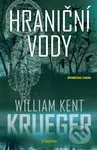Hraniční vody - William Kent Krueger - kniha z kategorie Detektivky, thrillery a horory
