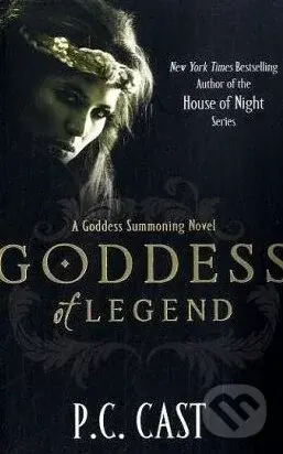 Goddess of Legend - P.C. Cast