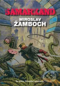 Samarkand - Miroslav Žamboch - kniha z kategorie Sci-fi