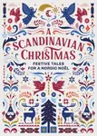 A Scandinavian Christmas (Festive Tales for a Nordic Noel) - kniha z kategorie Beletrie pro děti