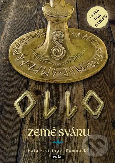 Ollo - Země sváru - Háta Komňacká Kreisinger