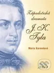 Západočeská dramata J. K. Tyla - Marie Korandová - kniha z kategorie Beletrie