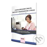 Zverejňovanie zmlúv, faktúr a objednávok v praxi (Zverejňovanie povinných údajov na webovom sídle bez porušenia GDPR) - kniha z kategorie Veřejná…