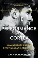 The Performance Cortex - Zach Schonbrun - kniha z kategorie Psychologie