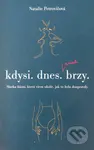 Kdysi. dnes. brzy (Sbírka básní, která všem ukáže, jak to bylo doopravdy) - kniha z kategorie Poezie