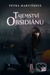 Tajemství obsidiánu - Petra Martišková - kniha z kategorie Beletrie pro děti