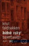 Bídné roky 2 (Sweetwater) - Knut Faldbakken, Marcela Štědrová (ilustrace) - kniha z kategorie Sci-fi