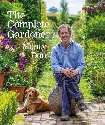 The Complete Gardener - Monty Don