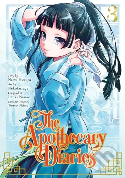 The Apothecary Diaries 3 - Natsu Hyuuga, Itsuki Nanao, Nekokurage - kniha z kategorie Komiksy