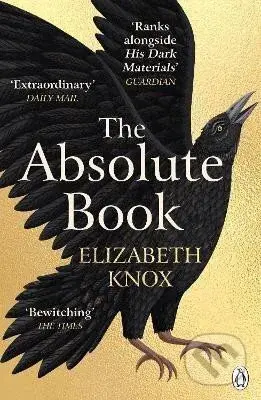 The Absolute Book - Elizabeth Knox
