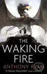 The Waking Fire - Anthony Ryan - kniha z kategorie Sci-fi