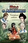 Boj o Ameriku (Nečekané setkání) - Veronika Válková
