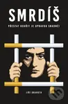 Smrdíš (Přestat kouřit je opravdu snadné!) - Jiří Drahota