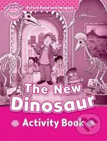 Oxford Read and Imagine: Level Starter - The New Dinosaur Activity Book - kniha z kategorie 1. stupeň