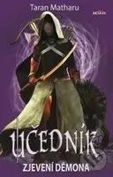 Učedník: Zjevení démona - Taran Matharu - kniha z kategorie Fantasy