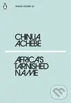 Africa's Tarnished Name - Chinua Achebe