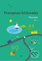 Pravopisné křižovatky (Pravopis 2. díl) - Zdeněk Topil, Kristýna Tučková, Dagmar Chroboková - kniha z kategorie 1. stupeň