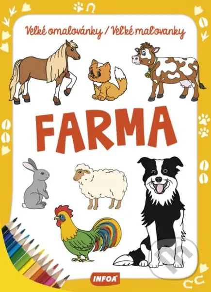 Farma (Velké omalovánky / Veľké maľovanky) - kniha z kategorie Pro děti