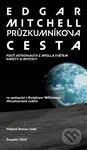 Průzkumníkova cesta (Pouť astronauta z Apolla světem hmoty a mystiky) - kniha z kategorie Kosmologie