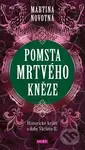 Pomsta mrtvého kněze - Martina Novotná - kniha z kategorie Beletrie