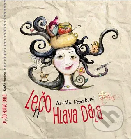 Len čo hlava dala - Kvetka Veverková - kniha z kategorie Beletrie