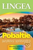 Pobaltie - Jazykový sprievodca (Litovčina, lotyština, estónčina) - kniha z kategorie Jazykové učebnice a slovníky