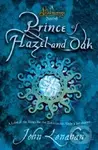 Prince of Hazel and Oak - John Lenahan - kniha z kategorie Fantasy