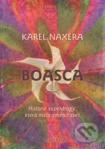 Boasca (Historie superdrogy, která měla změnit svět) - kniha z kategorie Sci-fi