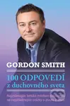 100 odpovedí z duchovného sveta (Najznámejšie britské médium odpovedá na najdôležitejšie otázky o živote a smrti) - kniha z kategorie Spiritualita