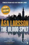 The Blood Spilt - Äsa Larsson