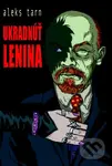 Ukradnúť Lenina - Aleks Tarn - kniha z kategorie Beletrie
